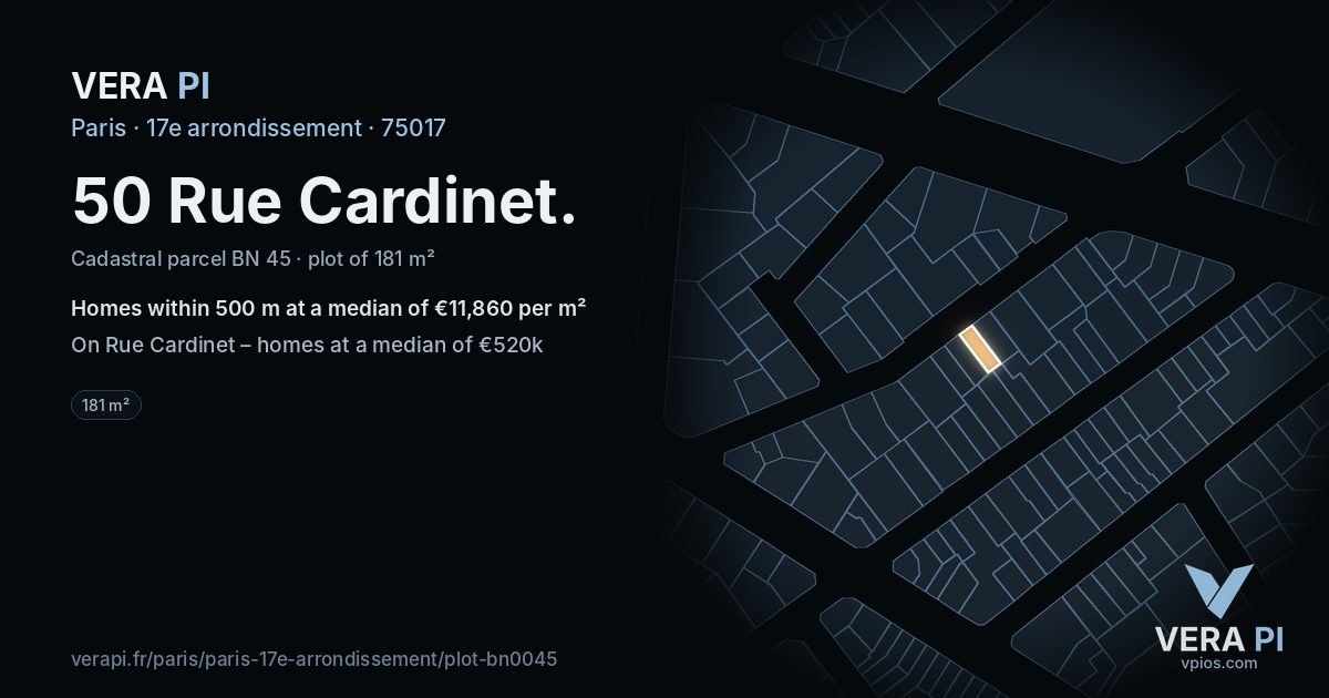 50 Rue Cardinet, 17e arrondissement at night – the plot lit, the parcels around coloured by the prices near them