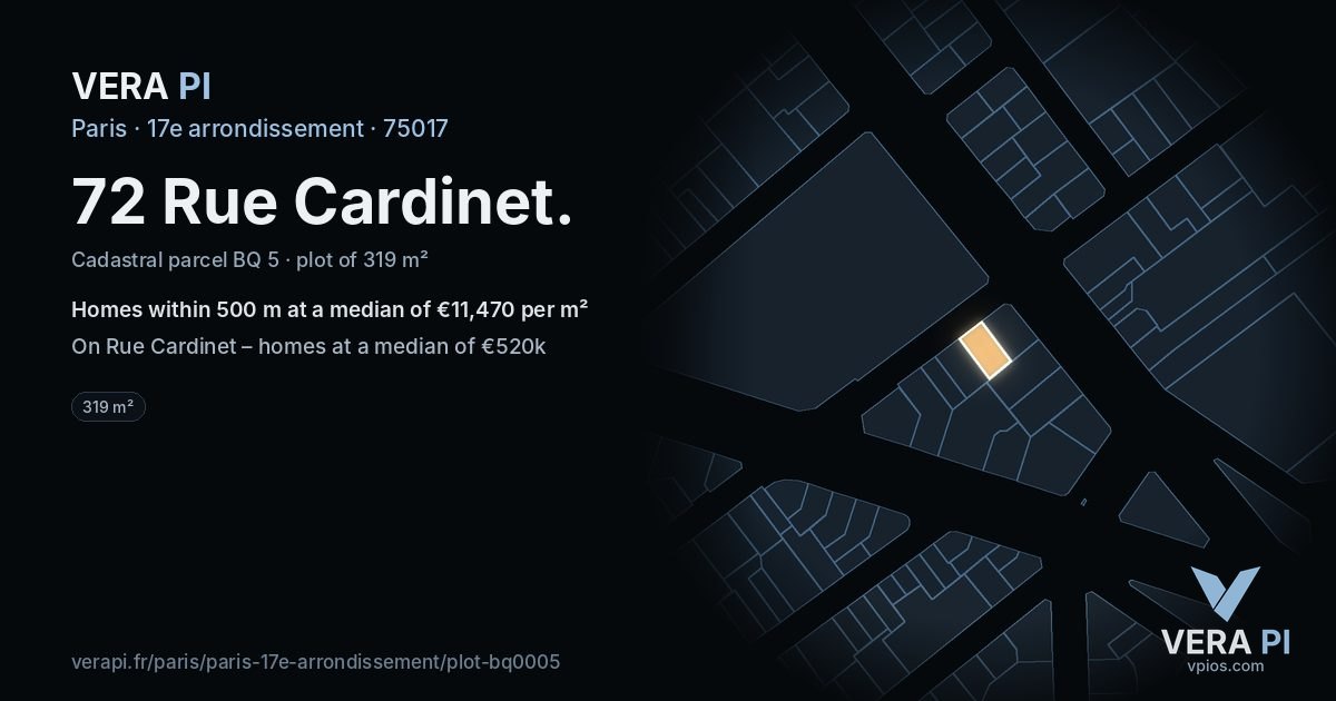 72 Rue Cardinet, 17e arrondissement at night – the plot lit, the parcels around coloured by the prices near them