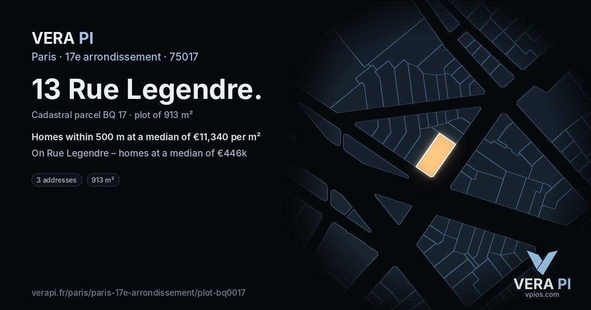 13 Rue Legendre, 17e arrondissement at night – the plot lit, the parcels around coloured by the prices near them