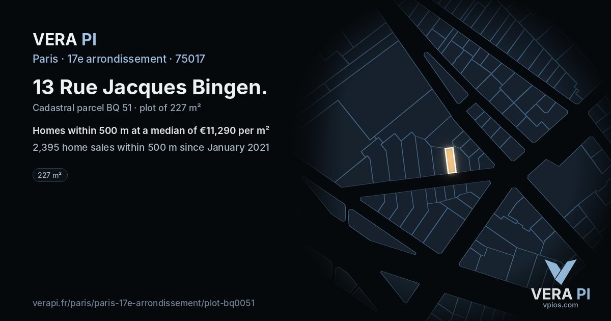13 Rue Jacques Bingen, 17e arrondissement at night – the plot lit, the parcels around coloured by the prices near them