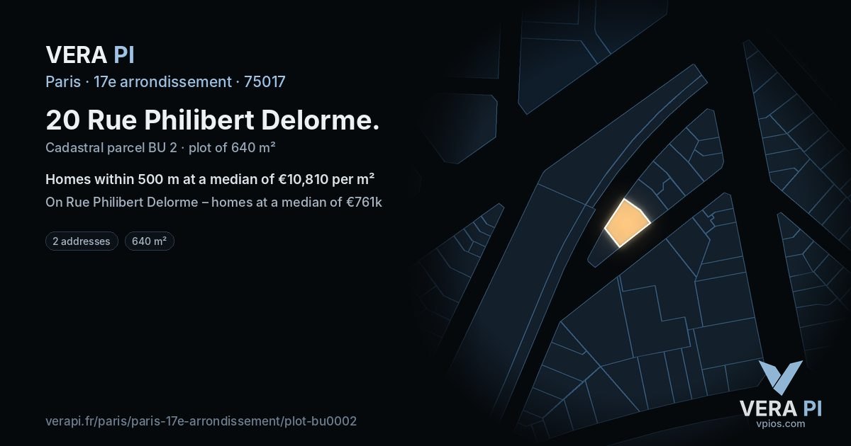 20 Rue Philibert Delorme, 17e arrondissement at night – the plot lit, the parcels around coloured by the prices near them