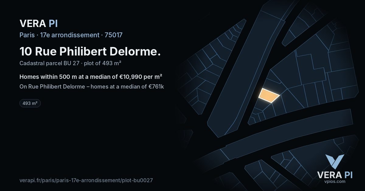 10 Rue Philibert Delorme, 17e arrondissement at night – the plot lit, the parcels around coloured by the prices near them