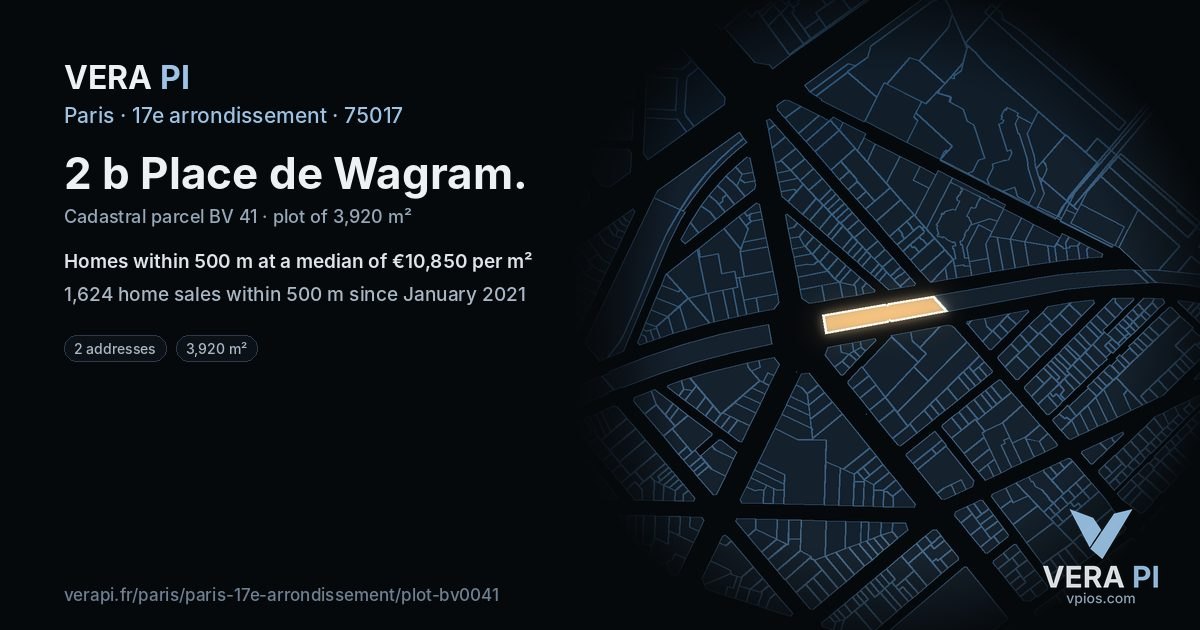 2 b Place de Wagram, 17e arrondissement at night – the plot lit, the parcels around coloured by the prices near them