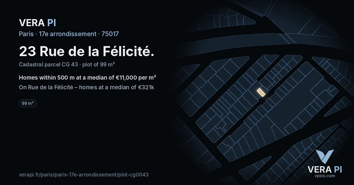 23 Rue de la Félicité, 17e arrondissement at night – the plot lit, the parcels around coloured by the prices near them