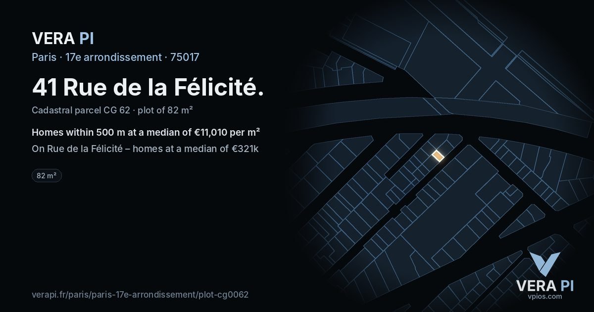 41 Rue de la Félicité, 17e arrondissement at night – the plot lit, the parcels around coloured by the prices near them