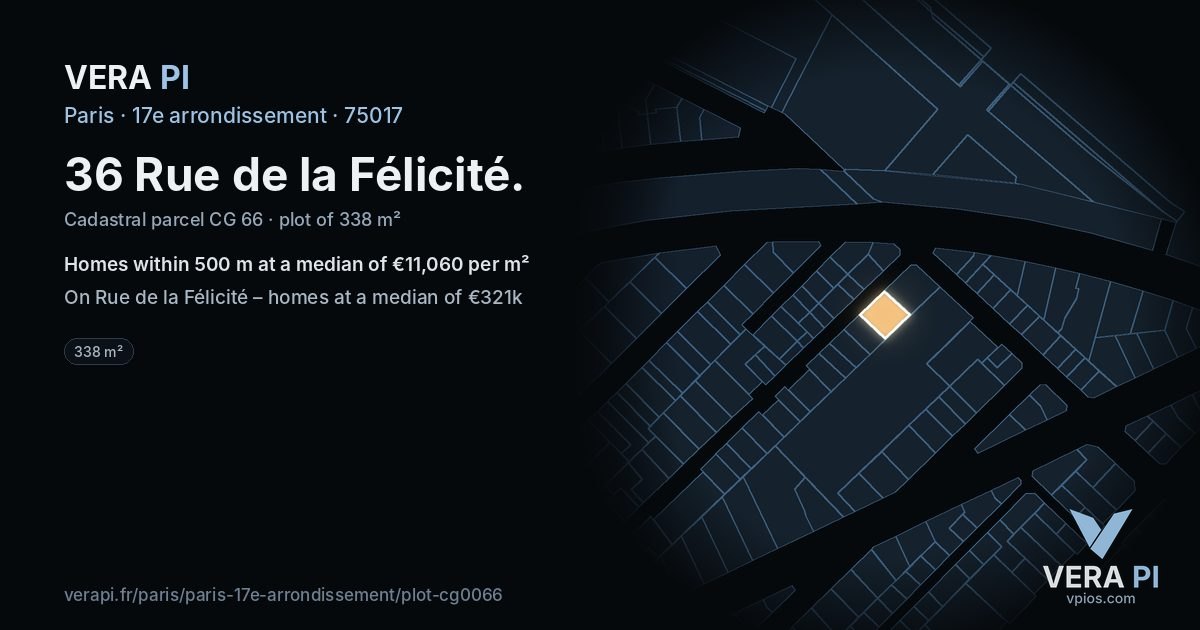36 Rue de la Félicité, 17e arrondissement at night – the plot lit, the parcels around coloured by the prices near them