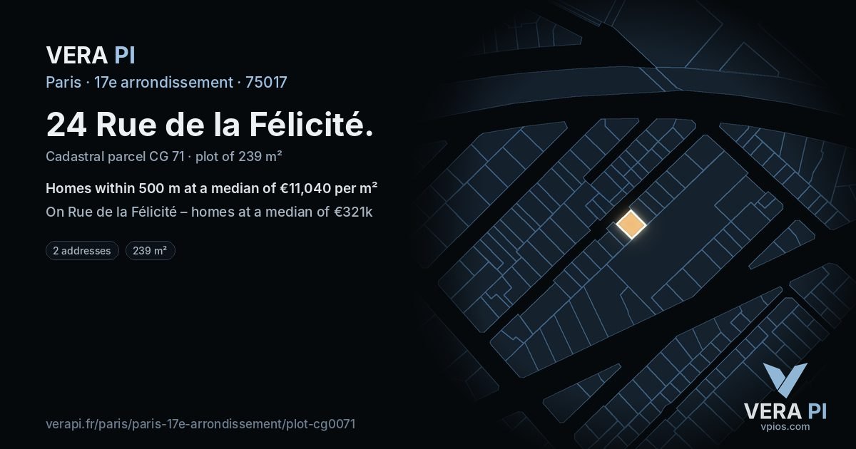 24 Rue de la Félicité, 17e arrondissement at night – the plot lit, the parcels around coloured by the prices near them