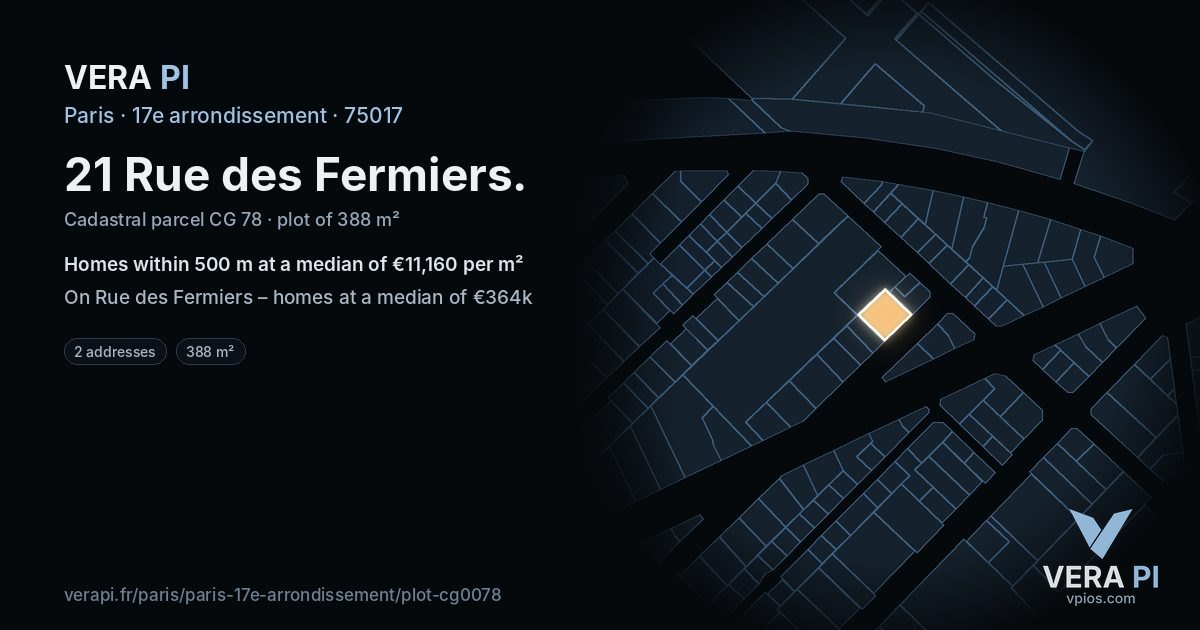 21 Rue des Fermiers, 17e arrondissement at night – the plot lit, the parcels around coloured by the prices near them