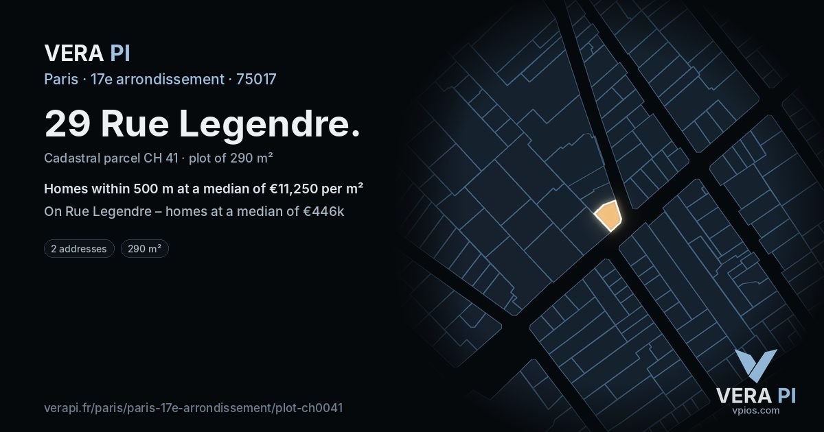 29 Rue Legendre, 17e arrondissement at night – the plot lit, the parcels around coloured by the prices near them