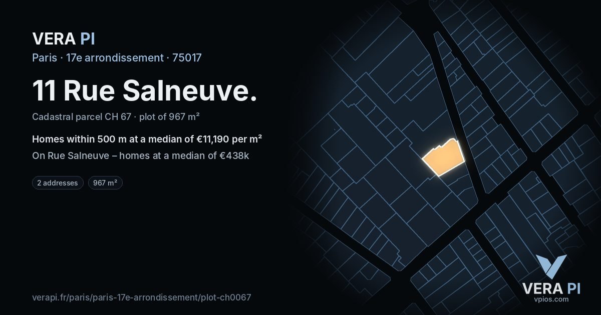 11 Rue Salneuve, 17e arrondissement at night – the plot lit, the parcels around coloured by the prices near them