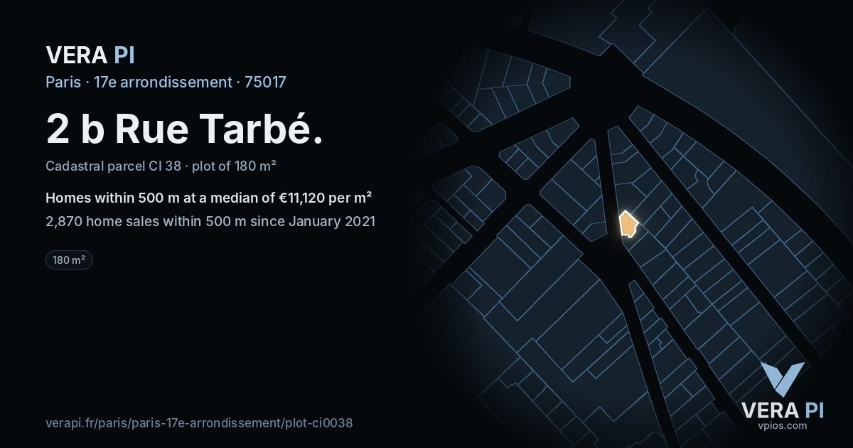 2 b Rue Tarbé, 17e arrondissement at night – the plot lit, the parcels around coloured by the prices near them