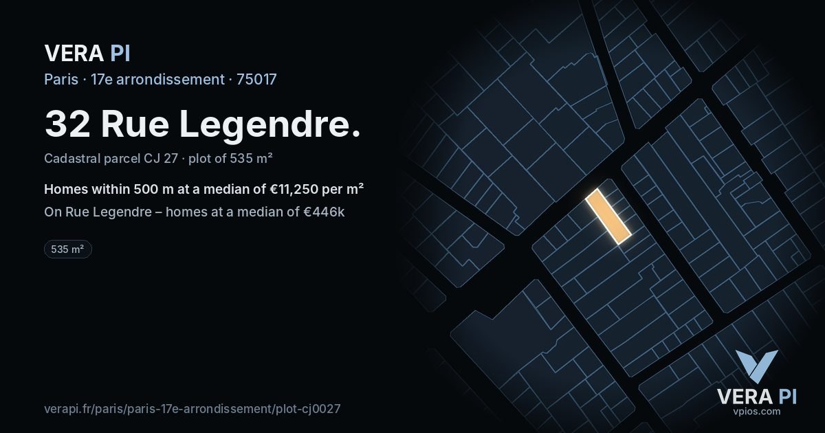 32 Rue Legendre, 17e arrondissement at night – the plot lit, the parcels around coloured by the prices near them