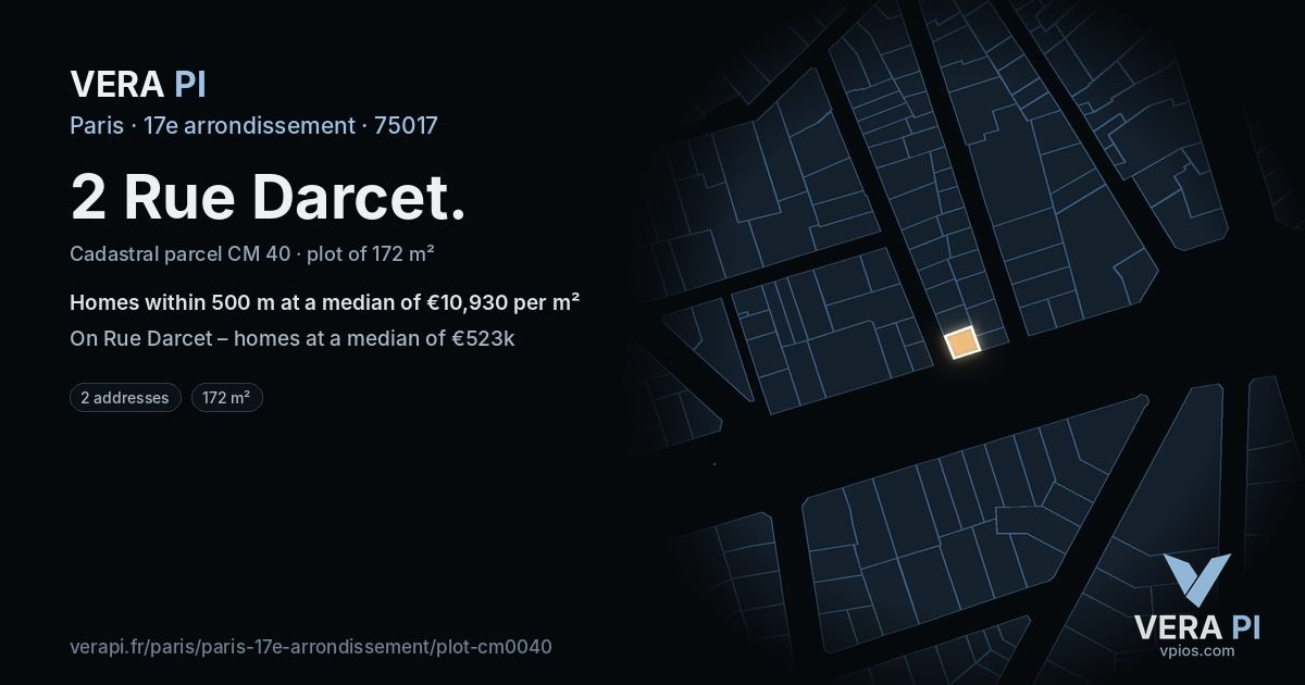 2 Rue Darcet, 17e arrondissement at night – the plot lit, the parcels around coloured by the prices near them
