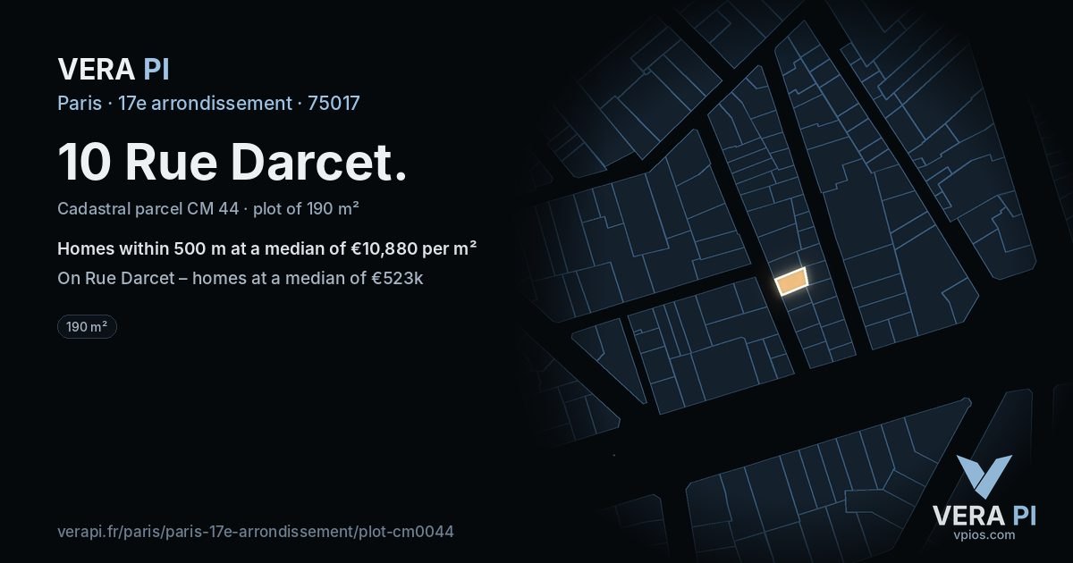 10 Rue Darcet, 17e arrondissement at night – the plot lit, the parcels around coloured by the prices near them
