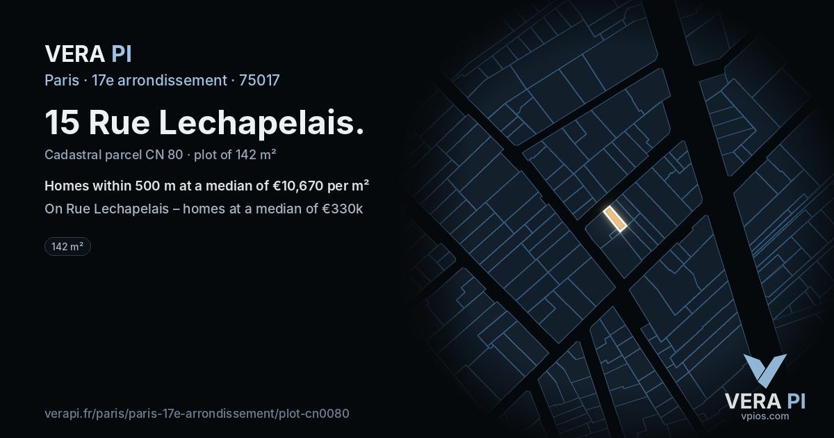 15 Rue Lechapelais, 17e arrondissement at night – the plot lit, the parcels around coloured by the prices near them