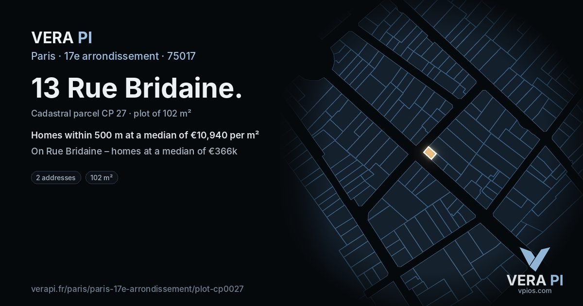 13 Rue Bridaine, 17e arrondissement at night – the plot lit, the parcels around coloured by the prices near them