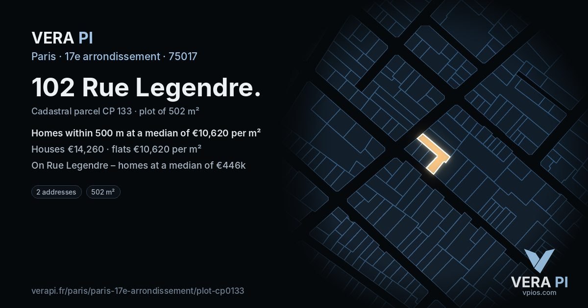 102 Rue Legendre, 17e arrondissement at night – the plot lit, the parcels around coloured by the prices near them