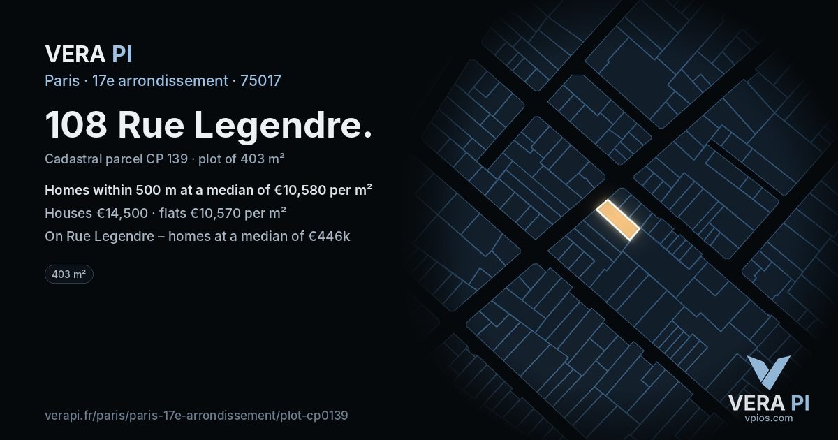 108 Rue Legendre, 17e arrondissement at night – the plot lit, the parcels around coloured by the prices near them