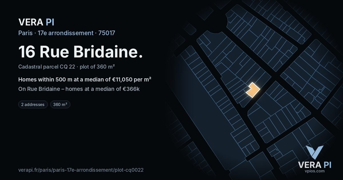 16 Rue Bridaine, 17e arrondissement at night – the plot lit, the parcels around coloured by the prices near them