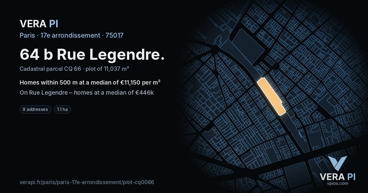 64 b Rue Legendre, 17e arrondissement at night – the plot lit, the parcels around coloured by the prices near them