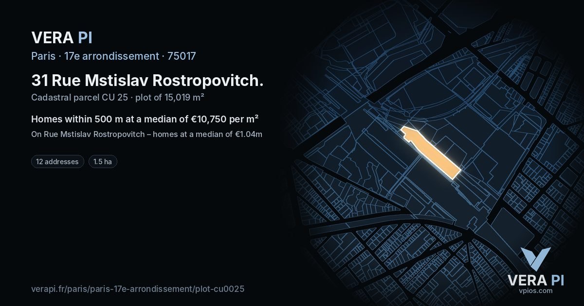 31 Rue Mstislav Rostropovitch, 17e arrondissement at night – the plot lit, the parcels around coloured by the prices near them