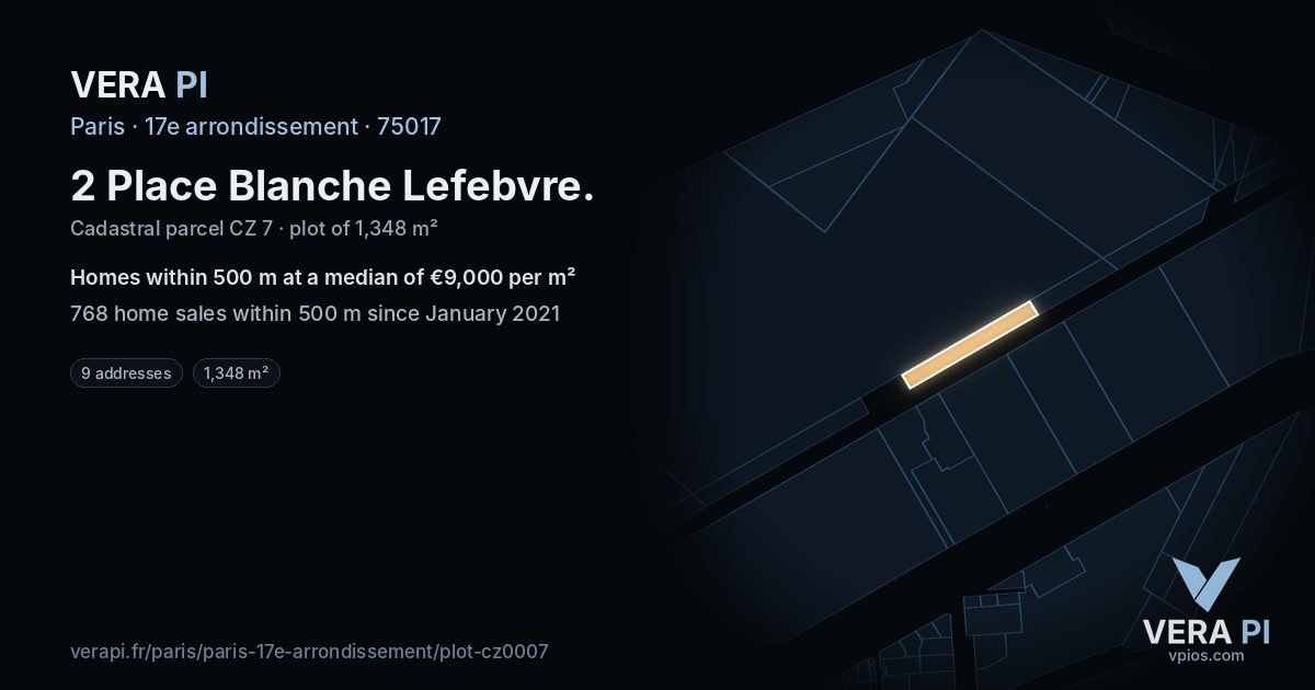 2 Place Blanche Lefebvre, 17e arrondissement at night – the plot lit, the parcels around coloured by the prices near them