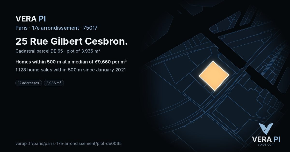 25 Rue Gilbert Cesbron, 17e arrondissement at night – the plot lit, the parcels around coloured by the prices near them