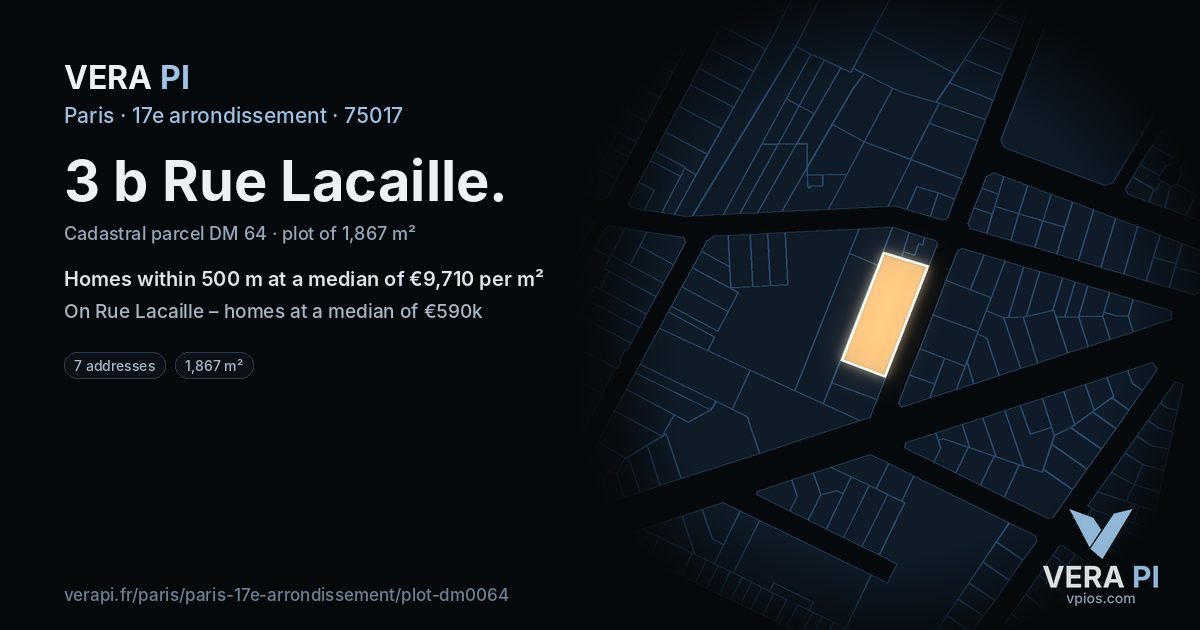 3 b Rue Lacaille, 17e arrondissement at night – the plot lit, the parcels around coloured by the prices near them