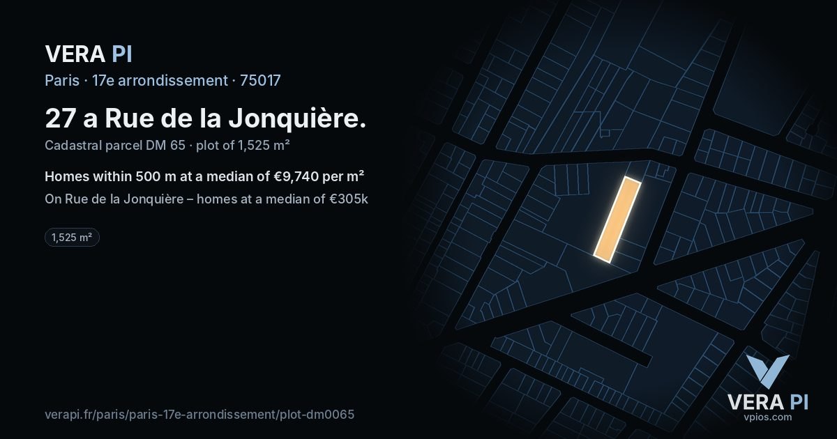 27 a Rue de la Jonquière, 17e arrondissement at night – the plot lit, the parcels around coloured by the prices near them