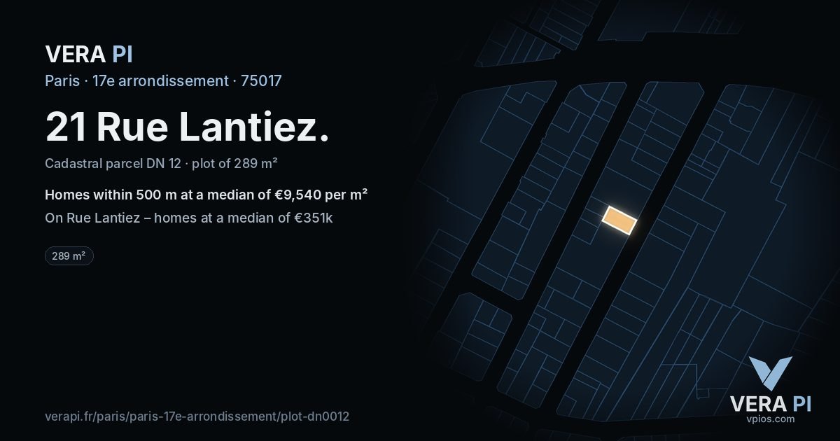 21 Rue Lantiez, 17e arrondissement at night – the plot lit, the parcels around coloured by the prices near them