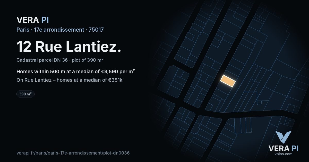 12 Rue Lantiez, 17e arrondissement at night – the plot lit, the parcels around coloured by the prices near them