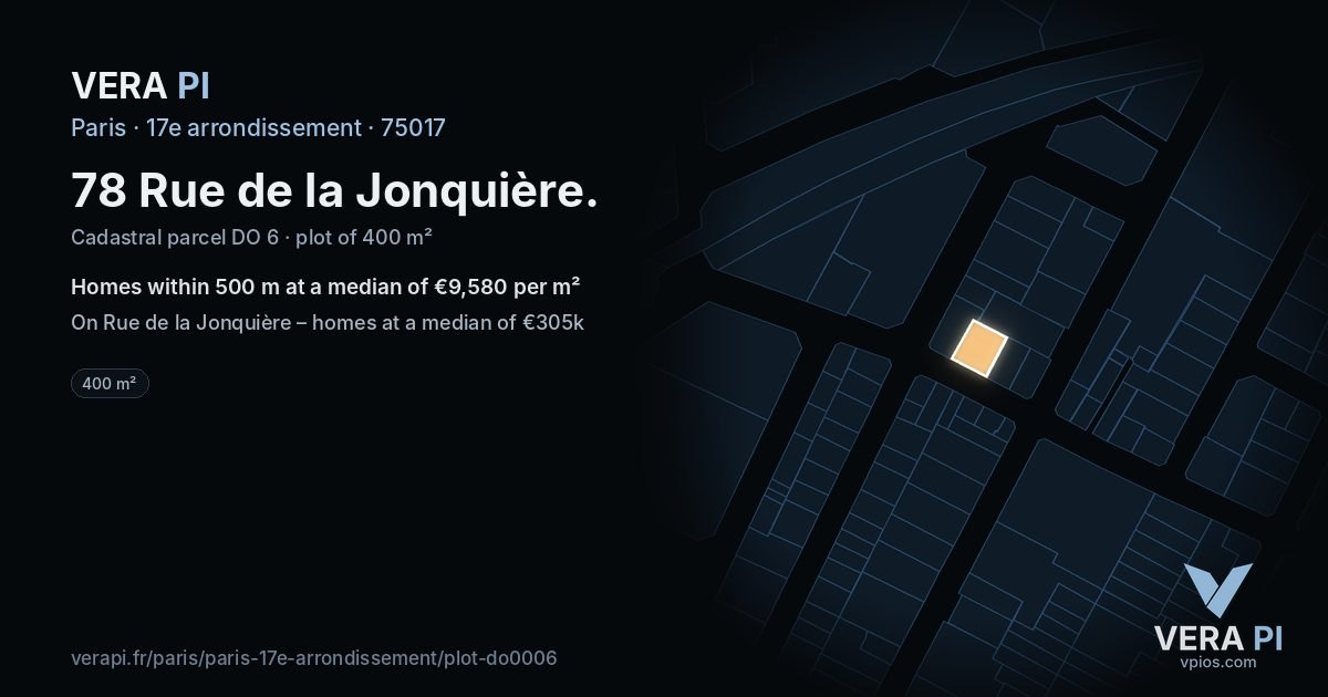 78 Rue de la Jonquière, 17e arrondissement at night – the plot lit, the parcels around coloured by the prices near them
