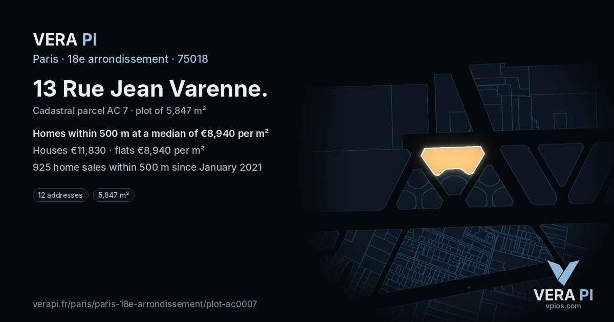 13 Rue Jean Varenne, 18e arrondissement at night – the plot lit, the parcels around coloured by the prices near them