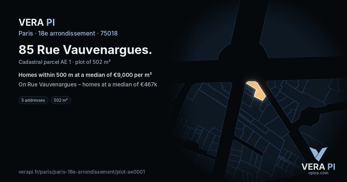 85 Rue Vauvenargues, 18e arrondissement at night – the plot lit, the parcels around coloured by the prices near them