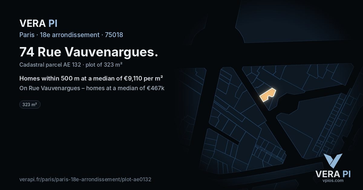 74 Rue Vauvenargues, 18e arrondissement at night – the plot lit, the parcels around coloured by the prices near them