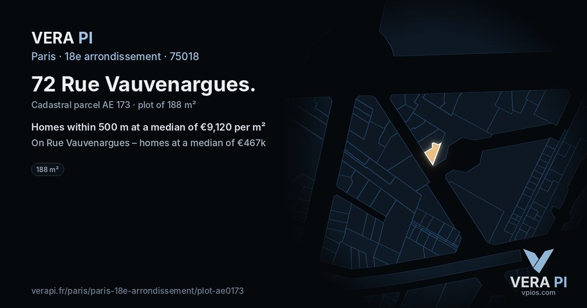 72 Rue Vauvenargues, 18e arrondissement at night – the plot lit, the parcels around coloured by the prices near them