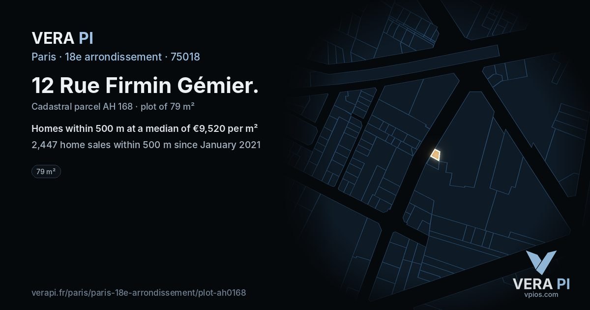 12 Rue Firmin Gémier, 18e arrondissement at night – the plot lit, the parcels around coloured by the prices near them