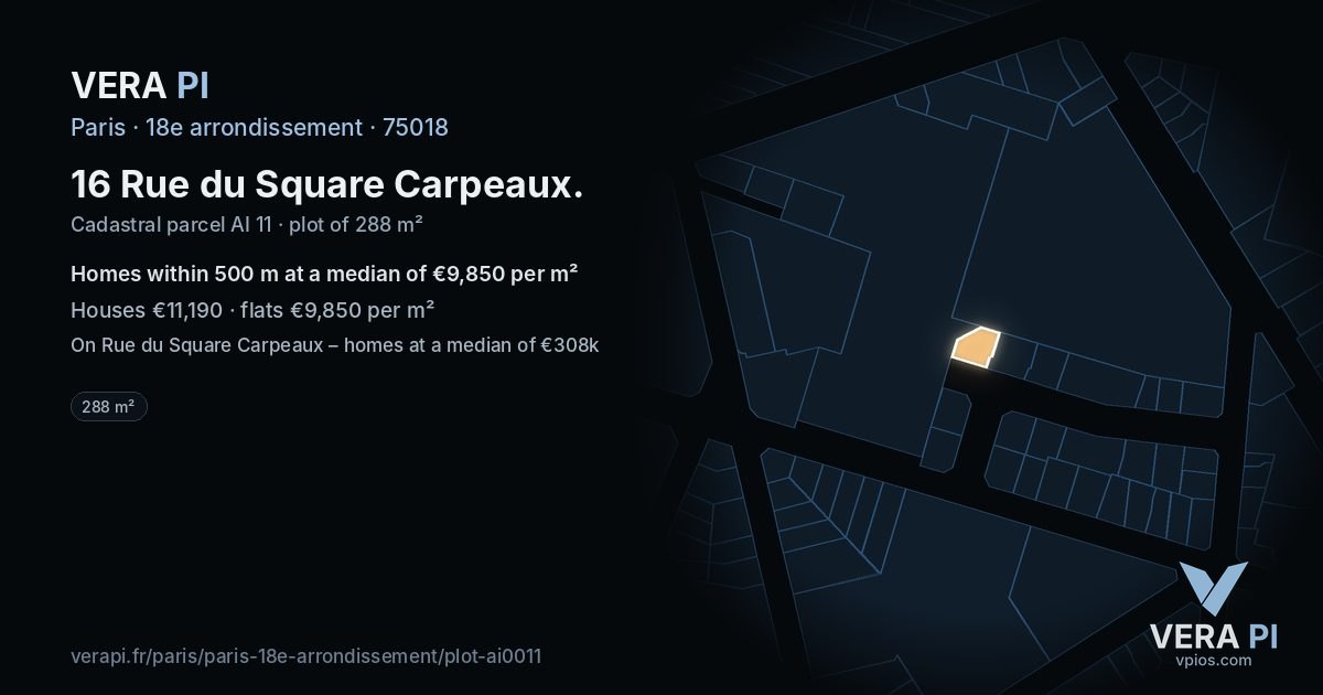 16 Rue du Square Carpeaux, 18e arrondissement at night – the plot lit, the parcels around coloured by the prices near them
