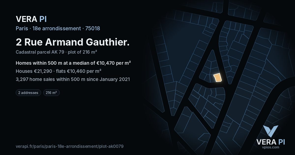 2 Rue Armand Gauthier, 18e arrondissement at night – the plot lit, the parcels around coloured by the prices near them