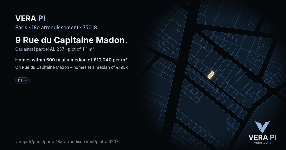 9 Rue du Capitaine Madon, 18e arrondissement at night – the plot lit, the parcels around coloured by the prices near them