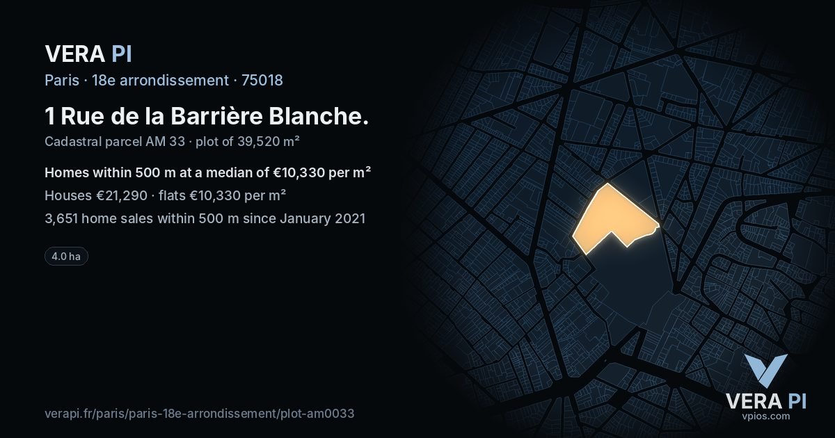 1 Rue de la Barrière Blanche, 18e arrondissement at night – the plot lit, the parcels around coloured by the prices near them