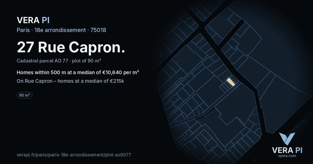 27 Rue Capron, 18e arrondissement at night – the plot lit, the parcels around coloured by the prices near them