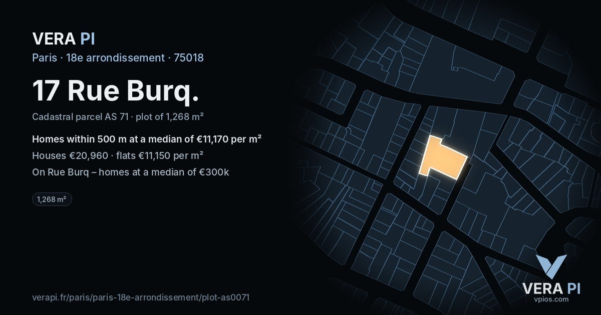 17 Rue Burq, 18e arrondissement at night – the plot lit, the parcels around coloured by the prices near them