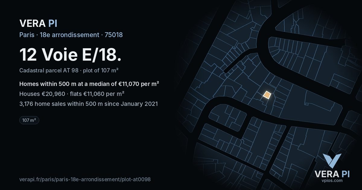 12 Voie E/18, 18e arrondissement at night – the plot lit, the parcels around coloured by the prices near them