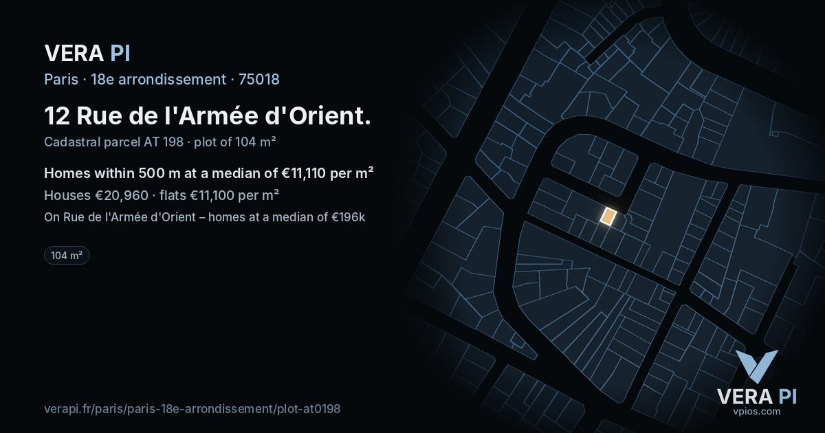 12 Rue de l'Armée d'Orient, 18e arrondissement at night – the plot lit, the parcels around coloured by the prices near them
