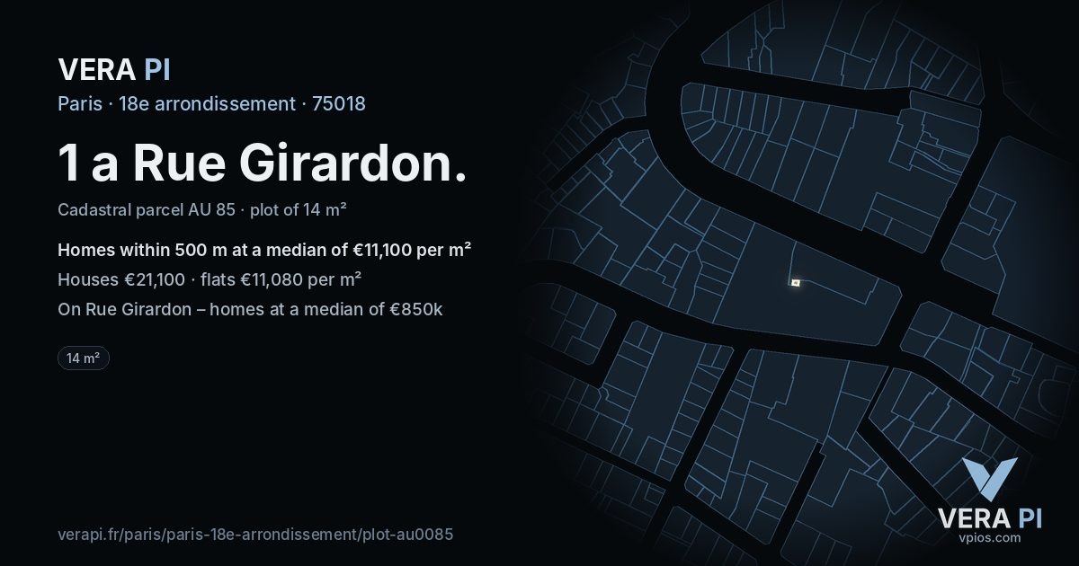 1 a Rue Girardon, 18e arrondissement at night – the plot lit, the parcels around coloured by the prices near them