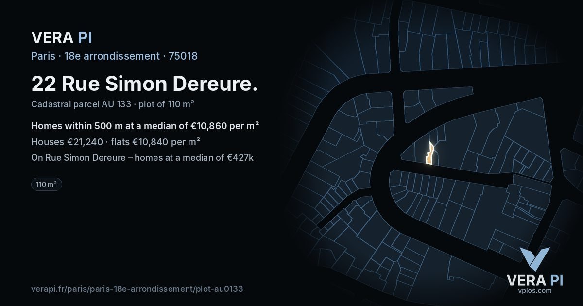 22 Rue Simon Dereure, 18e arrondissement at night – the plot lit, the parcels around coloured by the prices near them