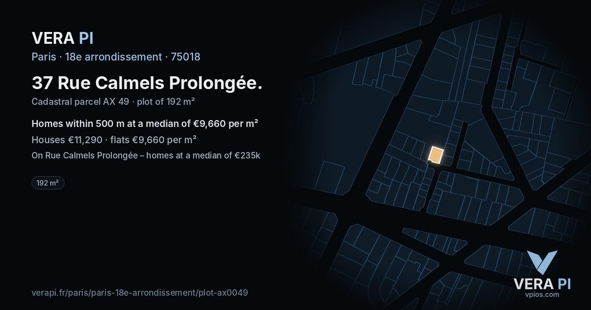 37 Rue Calmels Prolongée, 18e arrondissement at night – the plot lit, the parcels around coloured by the prices near them