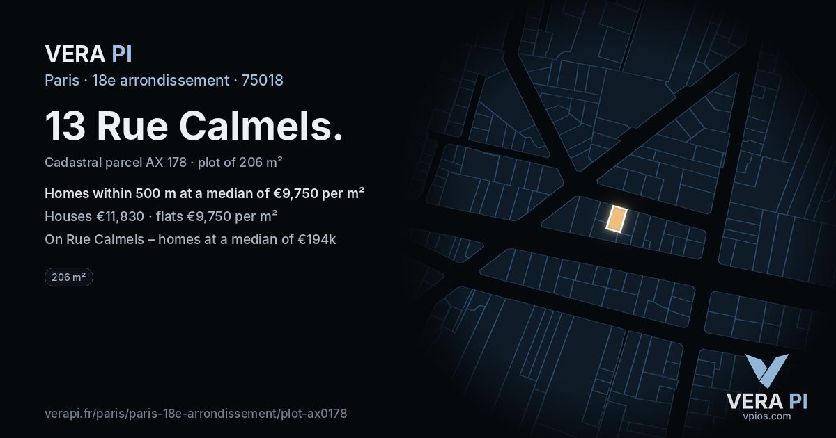 13 Rue Calmels, 18e arrondissement at night – the plot lit, the parcels around coloured by the prices near them