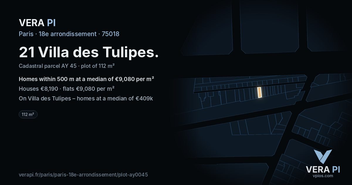 21 Villa des Tulipes, 18e arrondissement at night – the plot lit, the parcels around coloured by the prices near them